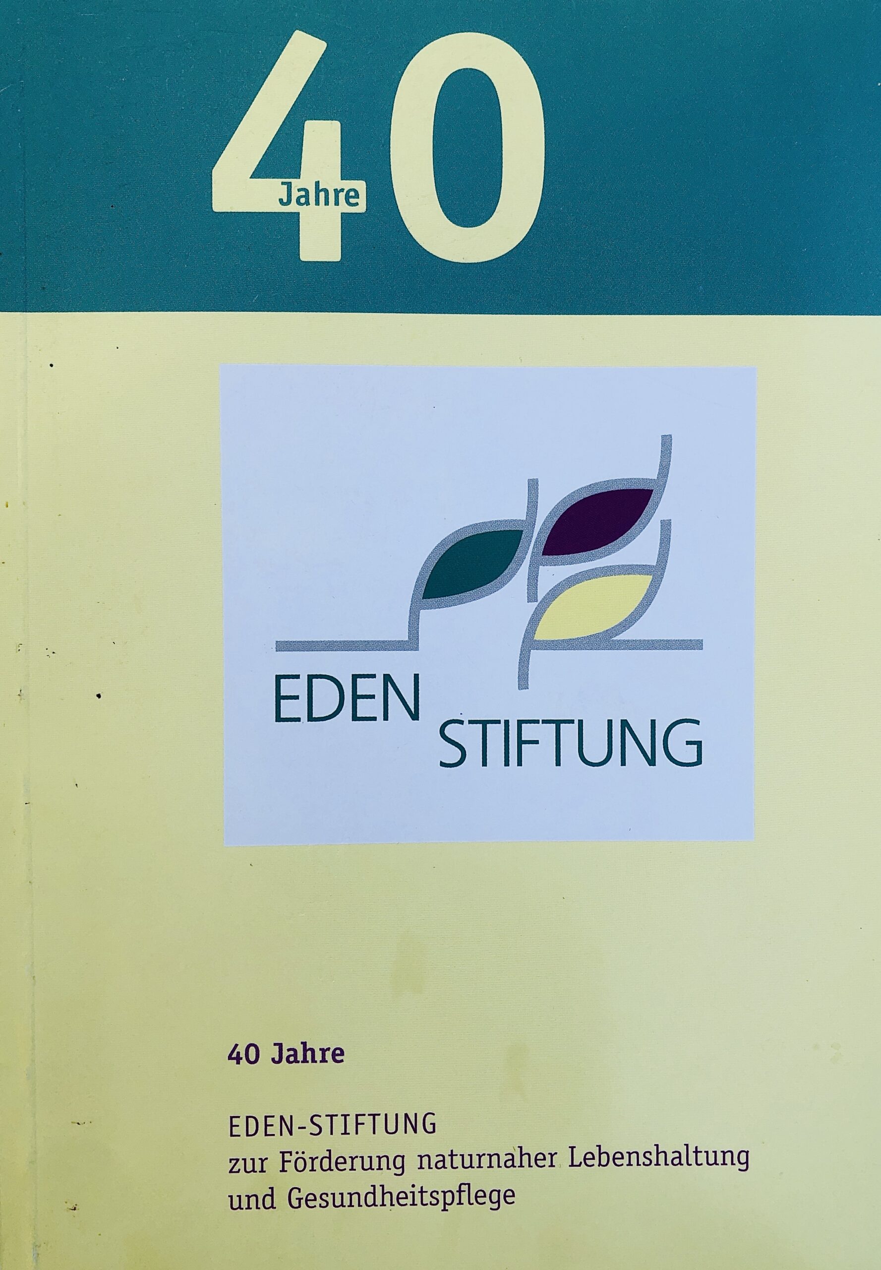 40 Jahre Eden Stiftung