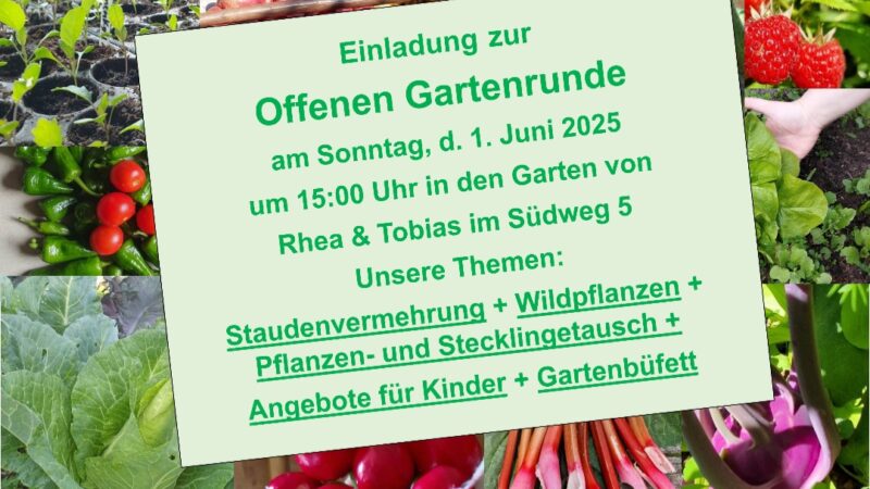 Einladung zur Offenen Gartenrunde im Juni