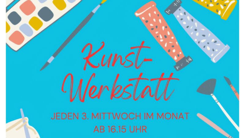 Neu: Kunstwerkstatt am 18. März