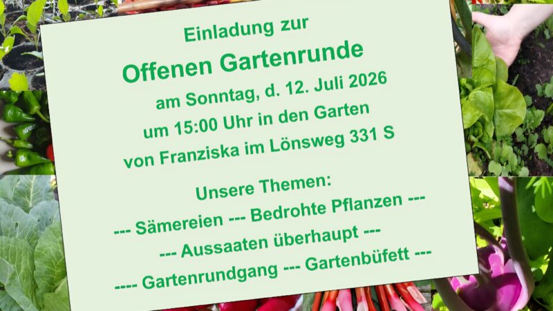 Einladung zur Offenen Gartenrunde am 12. Juli